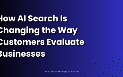 How AI Search Is Changing the Way Customers Evaluate Businesses